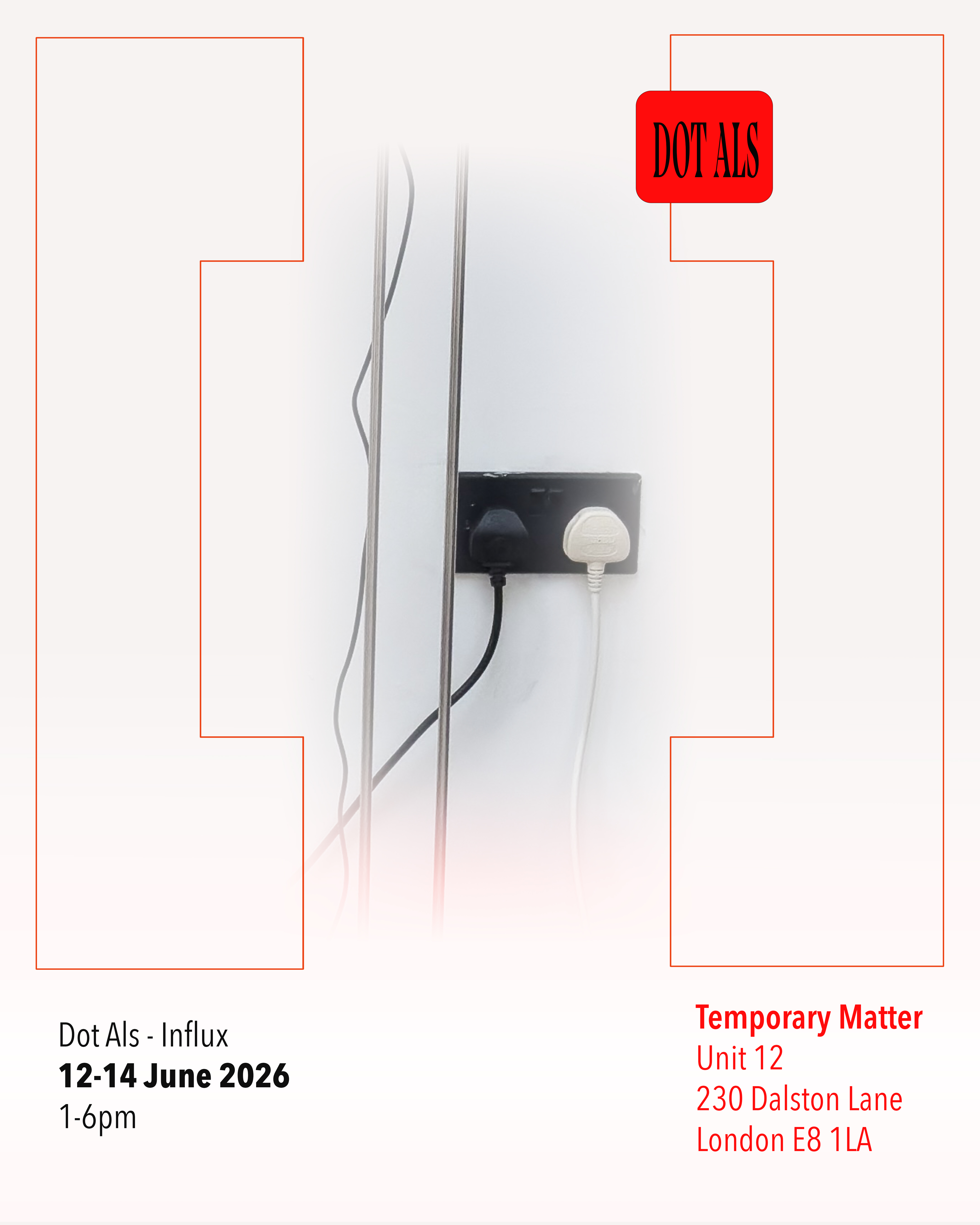 Flyer for Dot Als - Influx exhibition